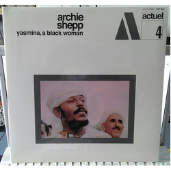 Archie Shepp Yasmina, A Black Woman Vinyl LP USED