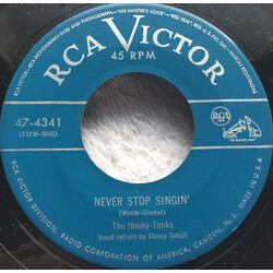 The Honky-Tonks Never Stop Singin' / You Better Stop Tellin' Lies USED VINYL 7INCH 45 RPM