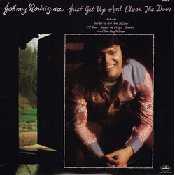Johnny Rodriguez (4) Just Get Up And Close The Door Vinyl LP USED