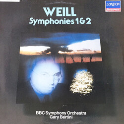 Kurt Weill / BBC Symphony Orchestra / Gary Bertini Symphonies 1 & 2 Vinyl LP USED