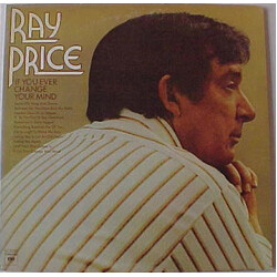 Ray Price If You Ever Change Your Mind Vinyl LP USED