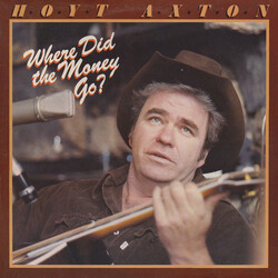 Hoyt Axton Where Did The Money Go? Vinyl LP USED