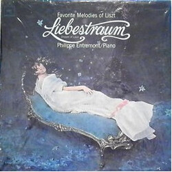 Franz Liszt / Philippe Entremont Favorite Melodies Of Liszt: Liebestraum Vinyl LP USED