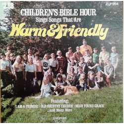 The Children's Bible Hour Children's Bible Hour Sings Songs That Are Warm & Friendly Vinyl LP USED