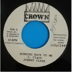 Johnny Clarke Running Back To Me Vinyl 7" USED