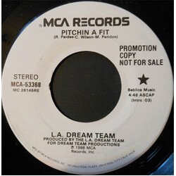 L.A. Dream Team Pitchin A Fit USED VINYL 7INCH PROMO