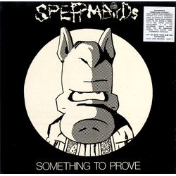 Spermbirds Something To Prove Vinyl LP USED