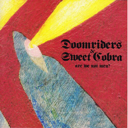 Doomriders / Sweet Cobra Are We Not Men? USED VINYL 7INCH 45 RPM RECORD STORE DAY LIMITED EDITION