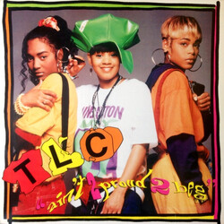 TLC Ain't 2 Proud 2 Beg VINYL 12" USED