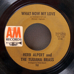 Herb Alpert & The Tijuana Brass What Now My Love / Spanish Flea USED VINYL 7INCH 45 RPM SINGLE STYRENE