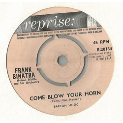 Frank Sinatra / Nelson Riddle And His Orchestra Come Blow Your Horn Vinyl 7" USED