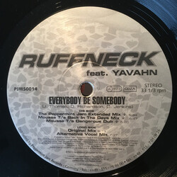 Ruffneck / Yavahn Everybody Be Somebody USED VINYL 12INCH 33 S RPM