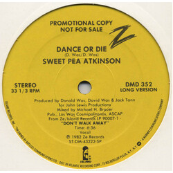 Sweet Pea Atkinson Dance Or Die USED VINYL 12INCH 33 S RPM PROMO STEREO