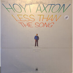 Hoyt Axton Less Than The Song Vinyl LP USED