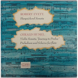 Robert Evett / Gerald Humel Evett Harpsichord Sonata / Humel Violin Sonata, Preludium And Scherzo Vinyl LP USED