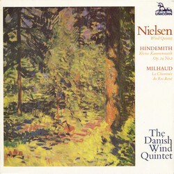Den Danske Blæserkvintet Nielsen: Wind Quintet / Hindemith: Kleine Kammermusik, Op. 24 No.2 / Milhaud: La Cheminée Du Roi René Vinyl LP USED