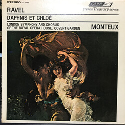 Maurice Ravel / Pierre Monteux / The London Symphony Orchestra / Chorus Of The Royal Opera House, Covent Garden Daphnis Et Chloé (Complete Ballet) Vin