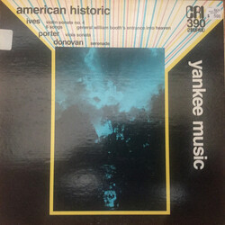 Charles Ives / Quincy Porter / Richard Donovan American Historic, Yankee Music, Violin Sonata No.4, 6 Songs, General Booth, Viola Sonata, Serenade Vin