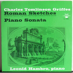 Charles Griffes / Leonid Hambro Roman Sketches - Piano Sonata Vinyl LP USED
