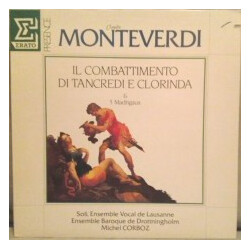 Claudio Monteverdi / Solistes de l'Ensemble Vocal de Lausanne / Ensemble Vocal De Lausanne / Drottningholms Barockensemble / Michel Corboz Il Combatti