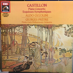 Alexis de Castillon / Aldo Ciccolini / Orchestre Philharmonique De Monte-Carlo / Georges Prêtre Concerto Pour Piano Et Orchestre / Esquisses Symphoniq