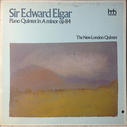 Sir Edward Elgar Piano Quintet In A Minor Op 84, The New London Quintet Vinyl LP USED