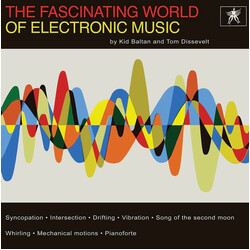 Tom Dissevelt / Kid Baltan The Fascinating World Of Electronic Music Vinyl LP USED