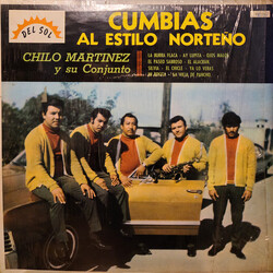 Chilo Martinez y Su Conjunto Cumbias Al Estilo Norteño Vinyl LP USED
