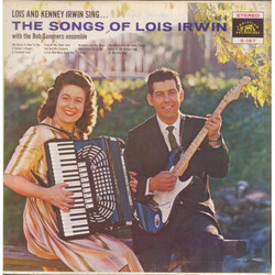 Lois & Kenney Irwin / Bob Summers The Songs of Lois Irwin - Volume 4 Vinyl LP USED