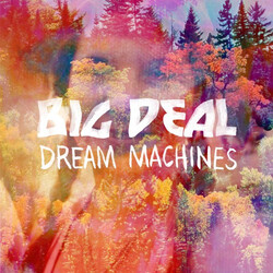 Big Deal (11) Dream Machines Vinyl 7" USED