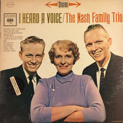 The Nash Family Trio I Heard A Voice Vinyl LP USED