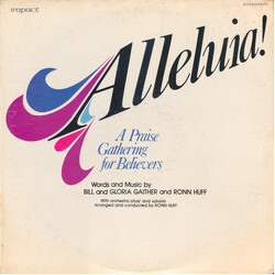 Bill & Gloria Gaither / Ronn Huff Alleluia! A Praise Gathering for Believers Vinyl LP USED
