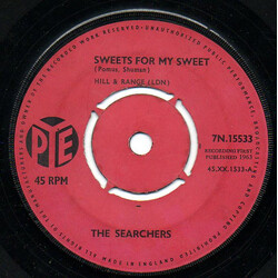 The Searchers Sweets For My Sweet USED VINYL 7INCH 45 RPM SINGLE