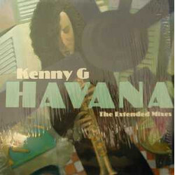 Kenny G (2) Havana (The Extended Mixes) VINYL 12" USED