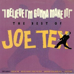Joe Tex I Believe I'm Gonna Make It - The Best Of Vinyl LP USED