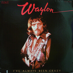 Waylon Jennings I've Always Been Crazy Vinyl LP USED