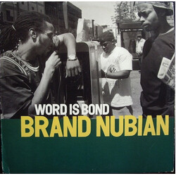 Brand Nubian Word Is Bond VINYL 12" USED