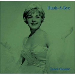 Carol Sloane Hush-A-Bye Vinyl LP USED