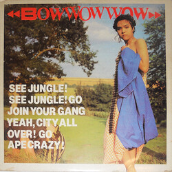 Bow Wow Wow See Jungle! See Jungle! Go Join Your Gang Yeah, City All Over! Go Ape Crazy! Vinyl LP USED
