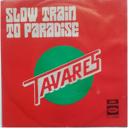 Tavares Slow Train To Paradise VINYL 7" USED