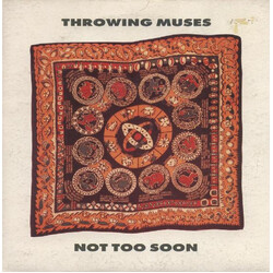 Throwing Muses Not Too Soon VINYL 7" USED