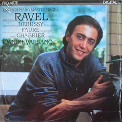 Maurice Ravel / Claude Debussy / Gabriel Fauré / Emmanuel Chabrier / Daniel Varsano French Piano Masterpieces Vinyl LP USED