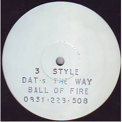 3 Style Dat's The Way VINYL 12" USED