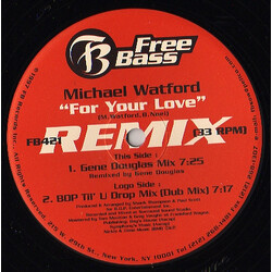 Michael Watford For Your Love (Remixes) VINYL 12" USED