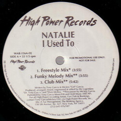 Natalie (6) I Used To / I Want Your Love USED VINYL 12INCH PROMO