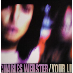 Charles Webster Your Life VINYL 12" USED