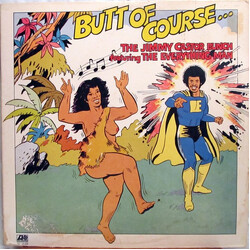 The Jimmy Castor Bunch / The Everything Man Butt Of Course... Vinyl LP USED