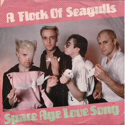 A Flock Of Seagulls Space Age Love Song USED VINYL 7INCH SINGLE 45 RPM