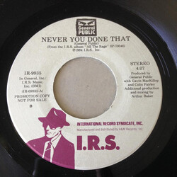 General Public Never You Done That USED VINYL 7INCH 45 RPM PROMO