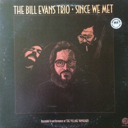 The Bill Evans Trio Since We Met Vinyl LP USED